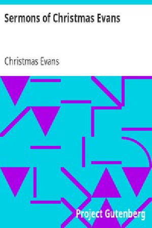 [Gutenberg 42340] • Sermons of Christmas Evans